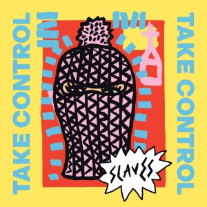 Slaves_2016_TakeControl_cover